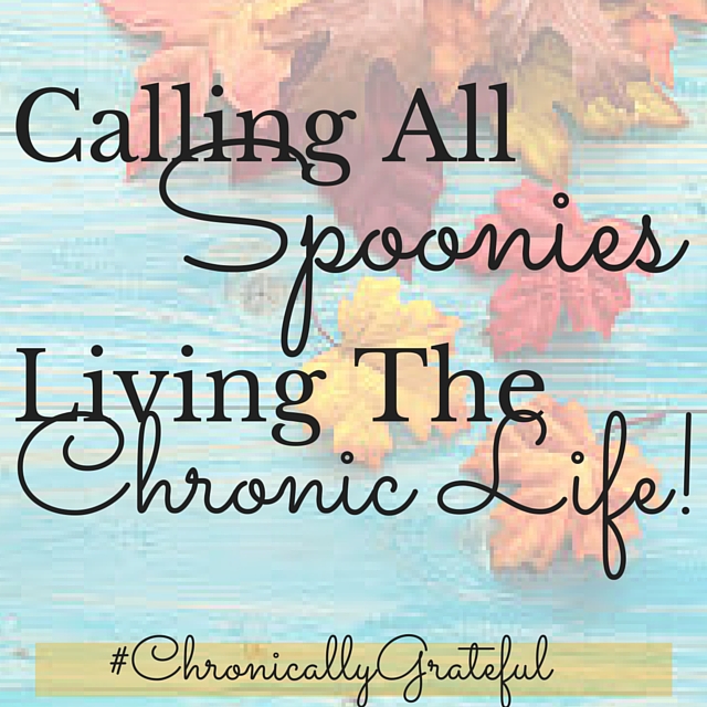 Calling All Spoonies