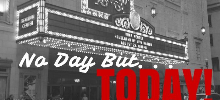 No Day But Today | Living Idina Menzel's Song's Themes! | itsjustabadday.com